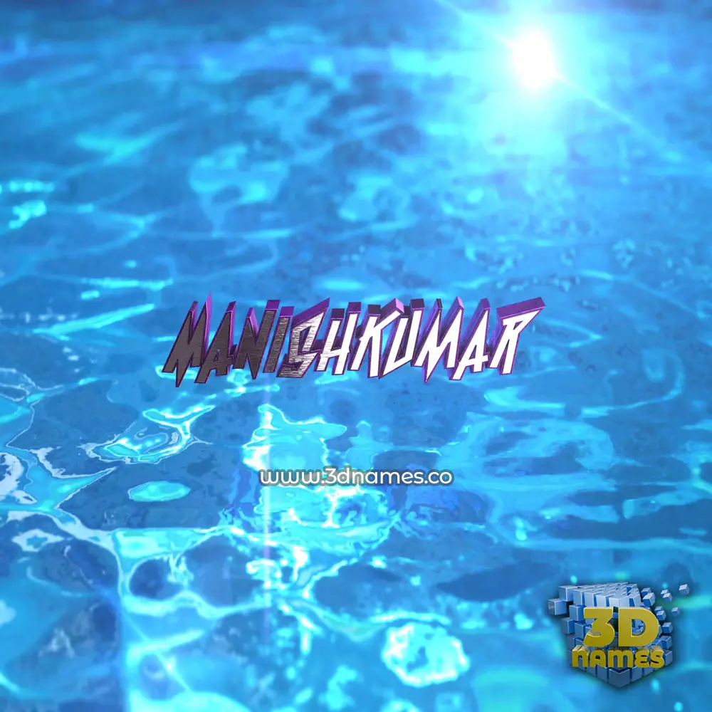 manishkumar in Water 2015 style - 3D name wallpaper