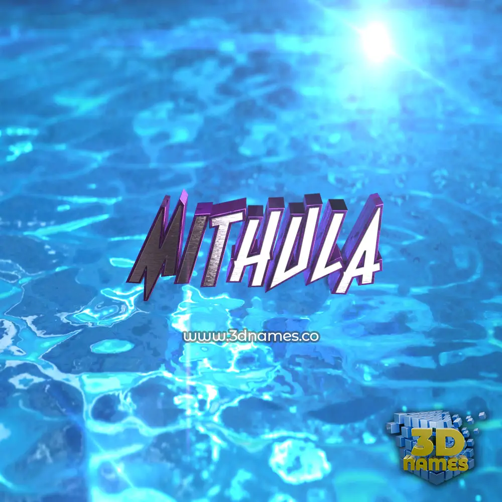 mithula in Water 2015 style - 3D name wallpaper