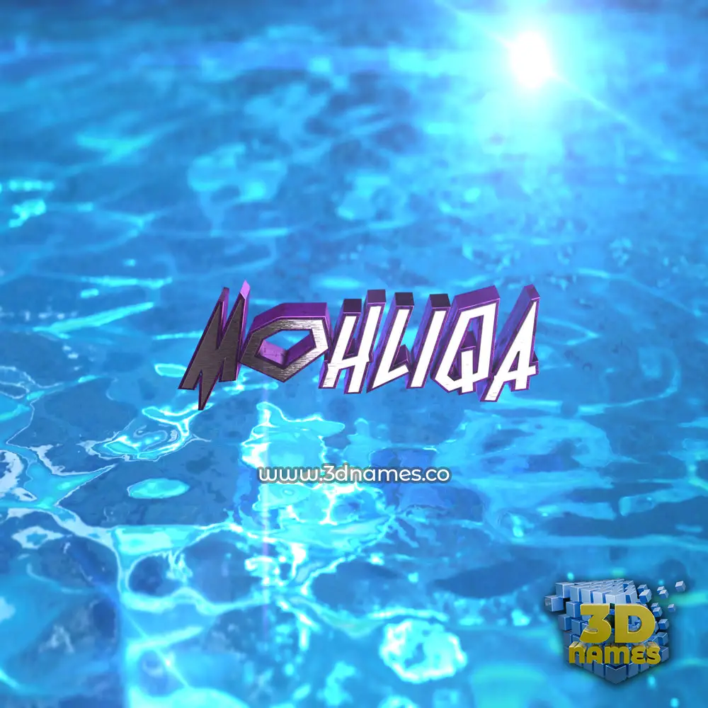 mohliqa in Water 2015 style - 3D name wallpaper