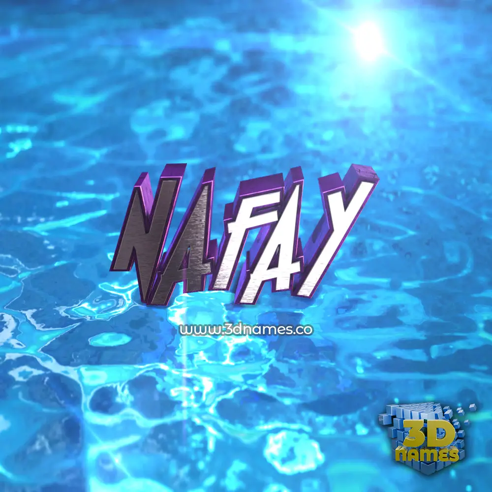 nafay in Water 2015 style - 3D name wallpaper