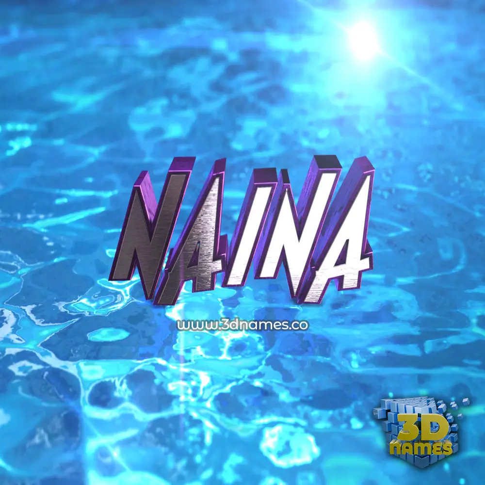 naina in Water 2015 style - 3D name wallpaper