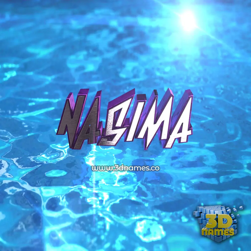 nasima in Water 2015 style - 3D name wallpaper