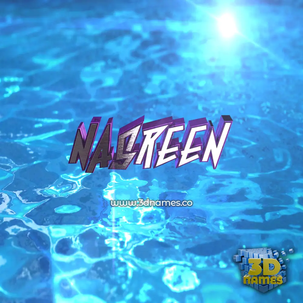 nasreen in Water 2015 style - 3D name wallpaper