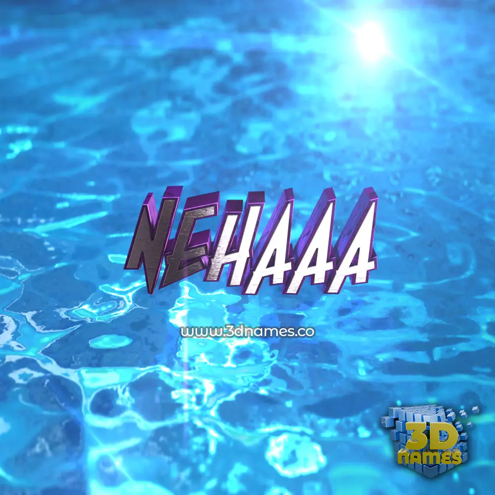 nehaaa in Water 2015 style - 3D name wallpaper
