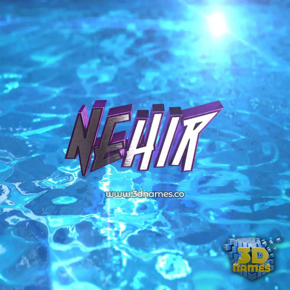 nehir in Water 2015 style - 3D name wallpaper