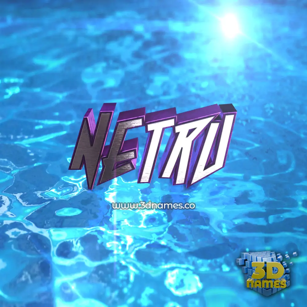 netru in Water 2015 style - 3D name wallpaper