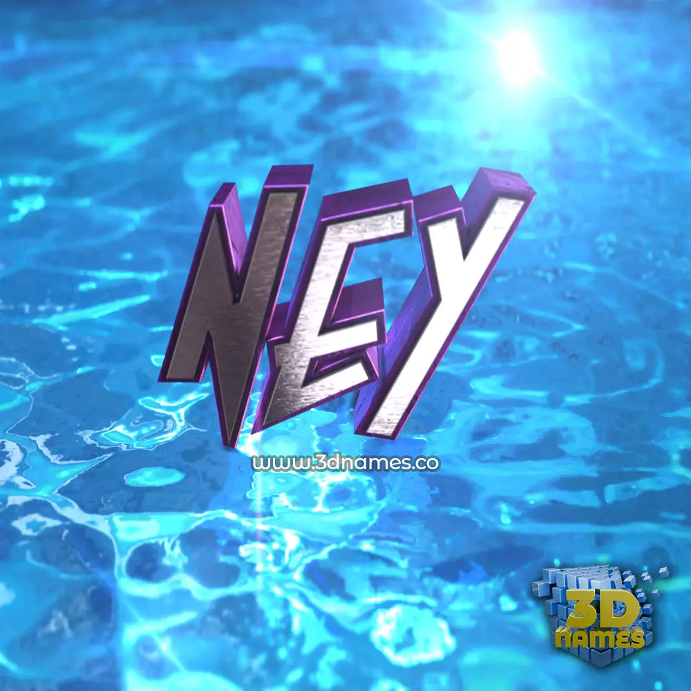 ney in Water 2015 style - 3D name wallpaper