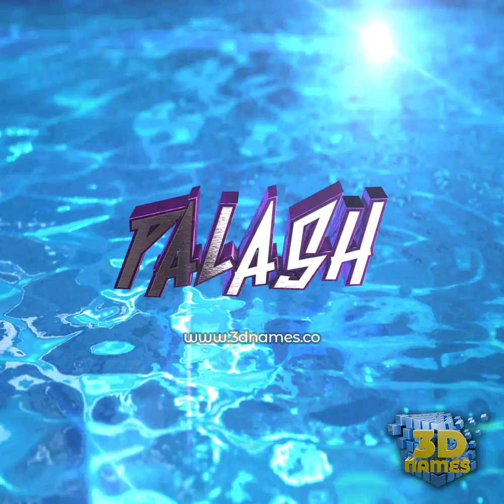 palash in Water 2015 style - 3D name wallpaper