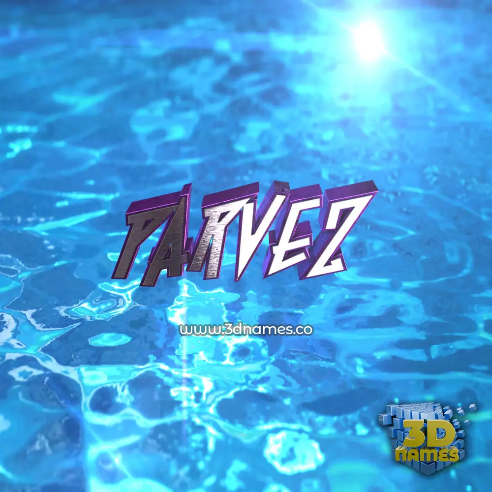 parvez in Water 2015 style - 3D name wallpaper