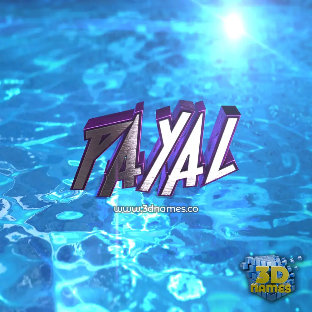 payal in Water 2015 style - 3D name wallpaper