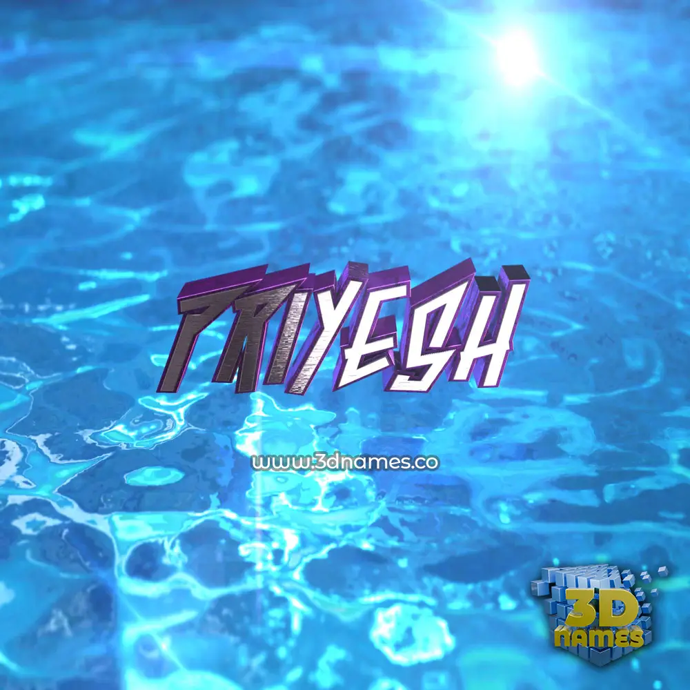 priyesh in Water 2015 style - 3D name wallpaper