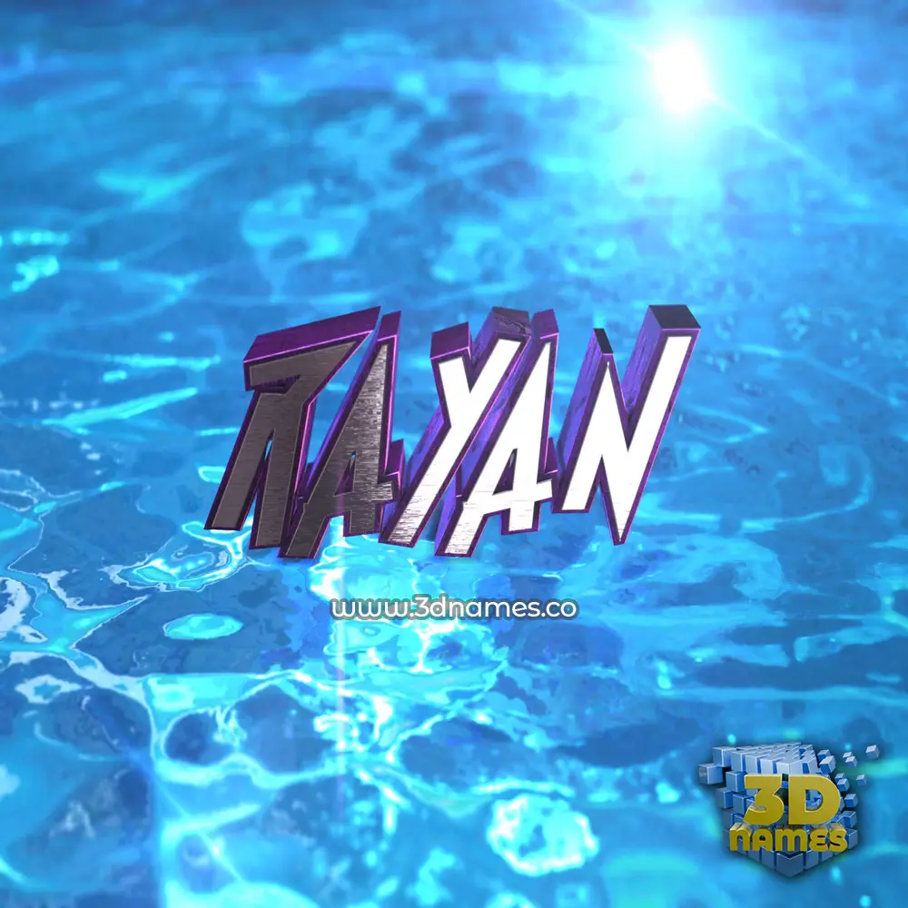 rayan in Water 2015 style - 3D name wallpaper