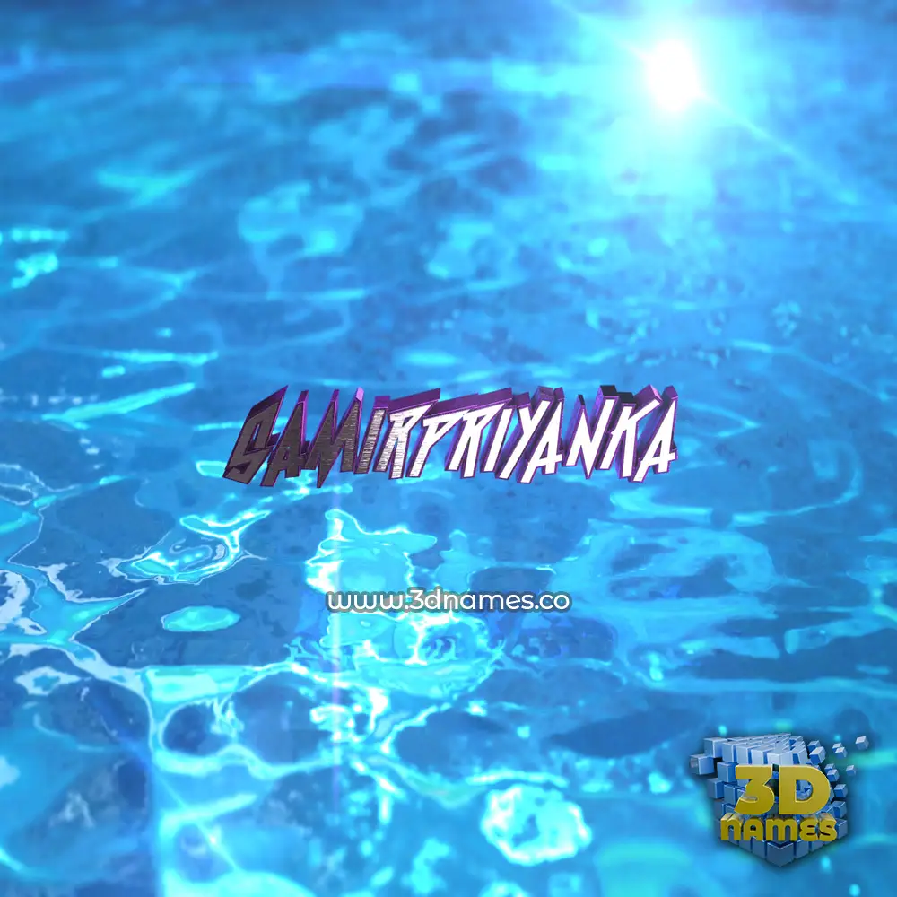 samirpriyanka in Water 2015 style - 3D name wallpaper