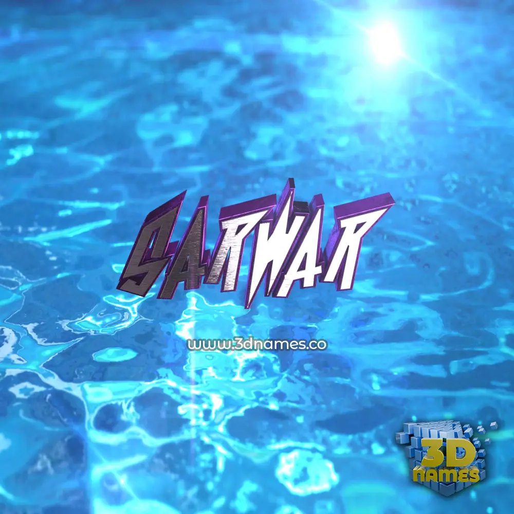 sarwar in Water 2015 style - 3D name wallpaper