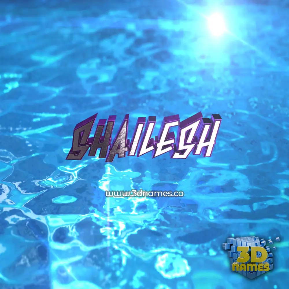 shailesh in Water 2015 style - 3D name wallpaper