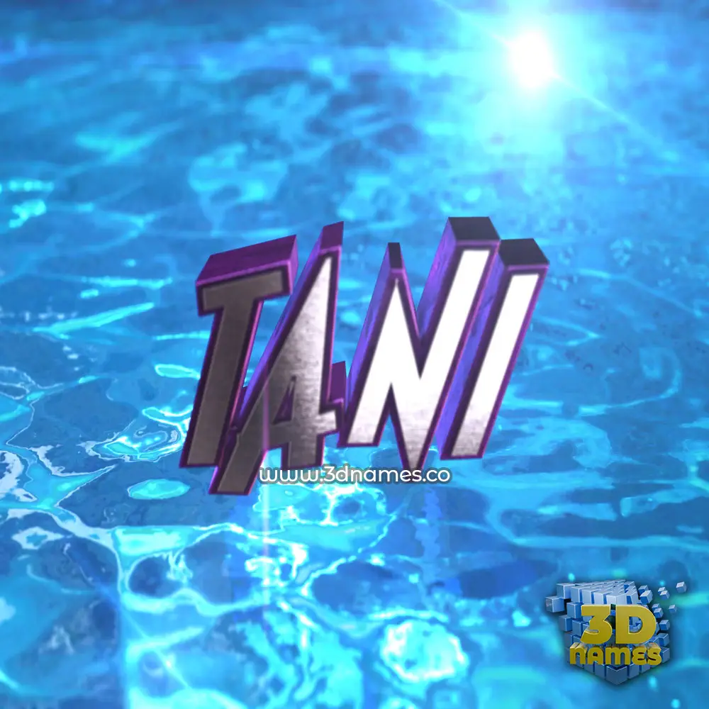 tani in Water 2015 style - 3D name wallpaper