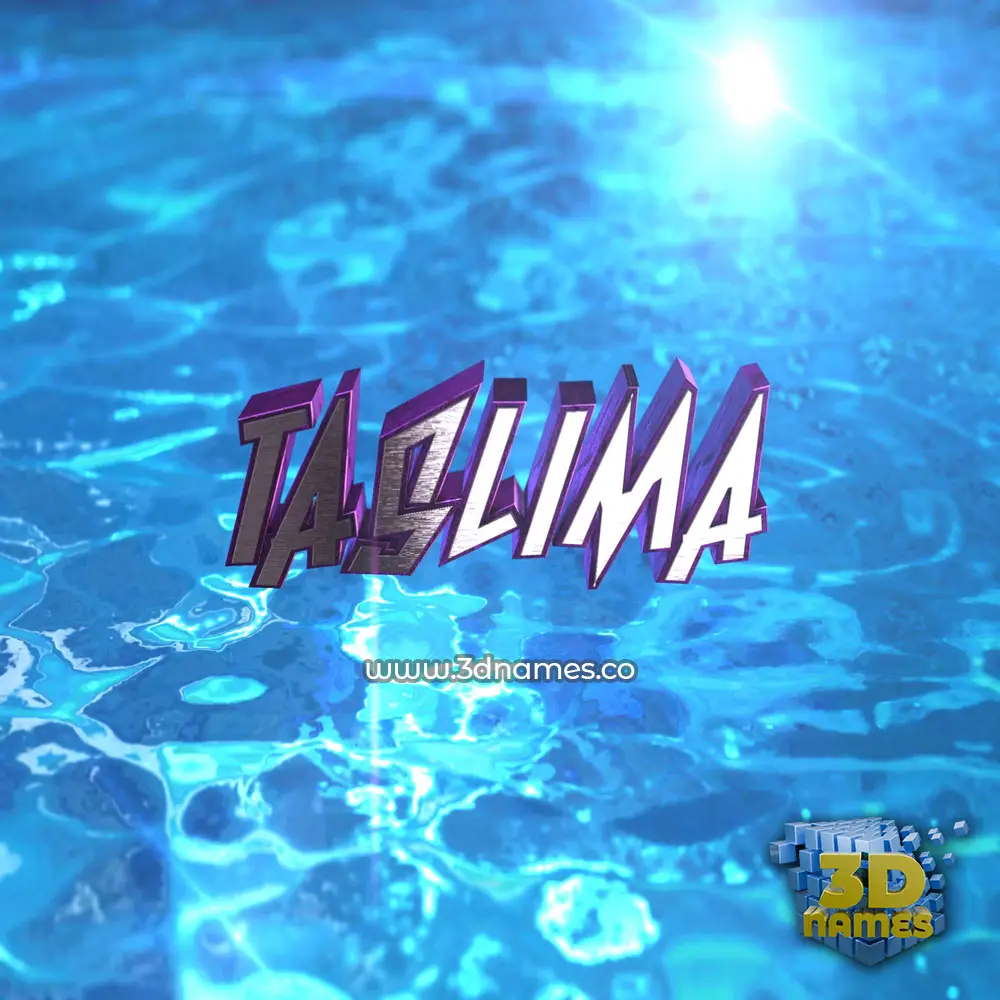 taslima in Water 2015 style - 3D name wallpaper