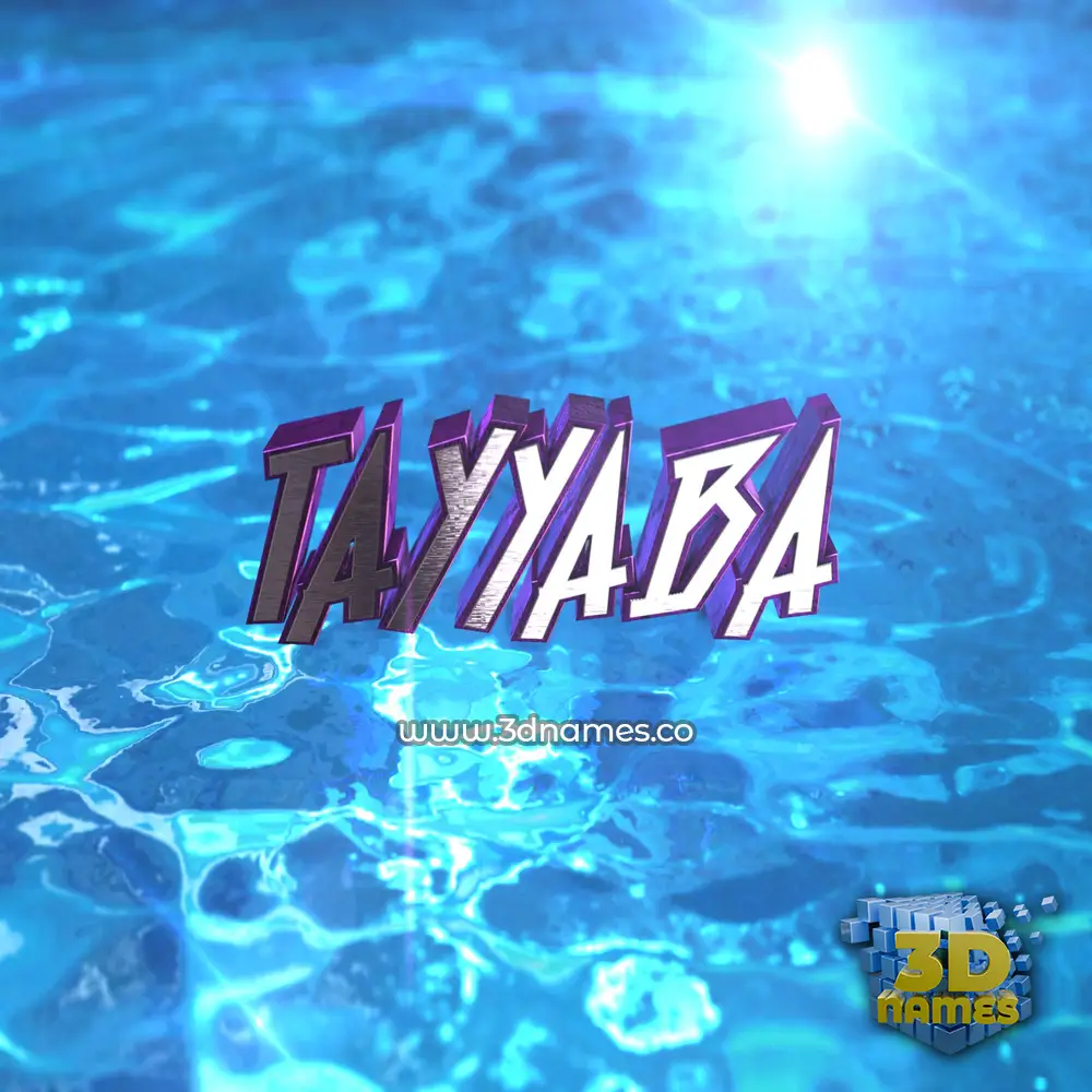 tayyaba in Water 2015 style - 3D name wallpaper
