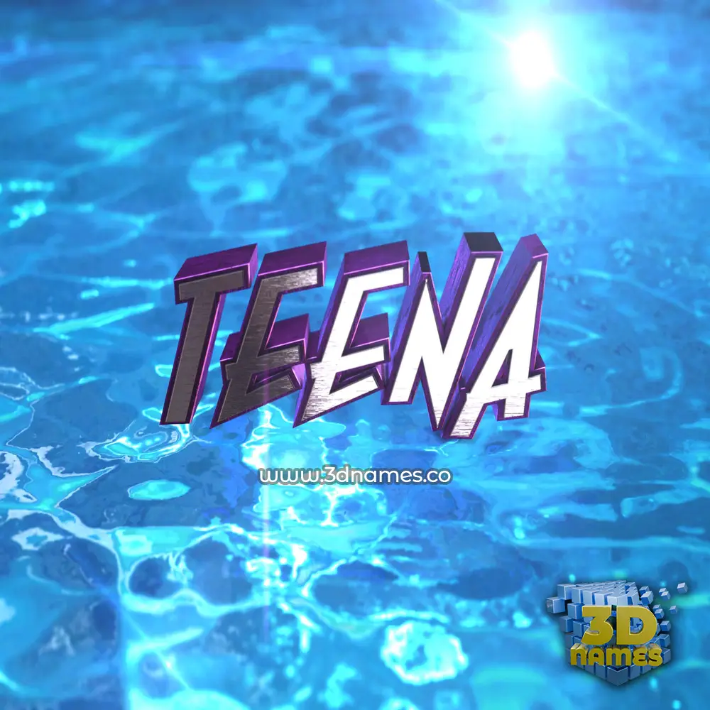 teena in Water 2015 style - 3D name wallpaper