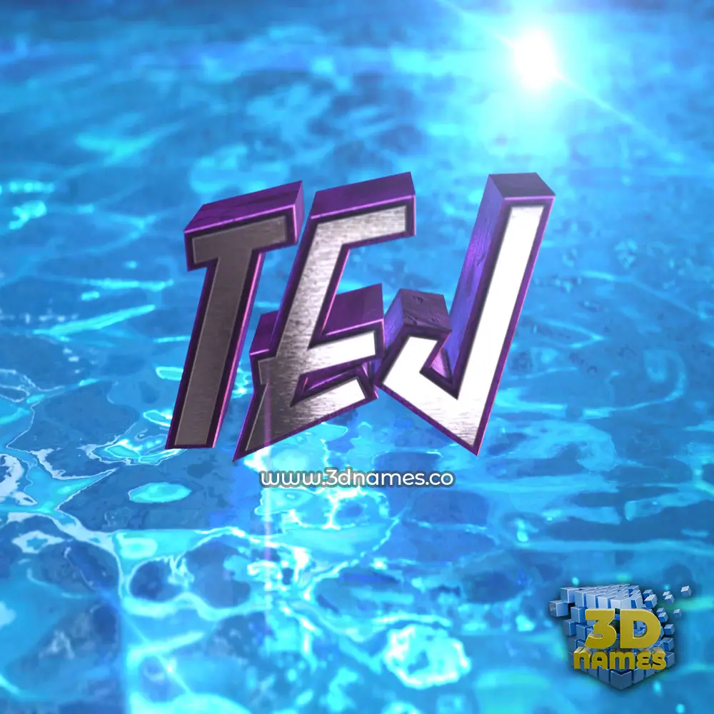 tej in Water 2015 style - 3D name wallpaper