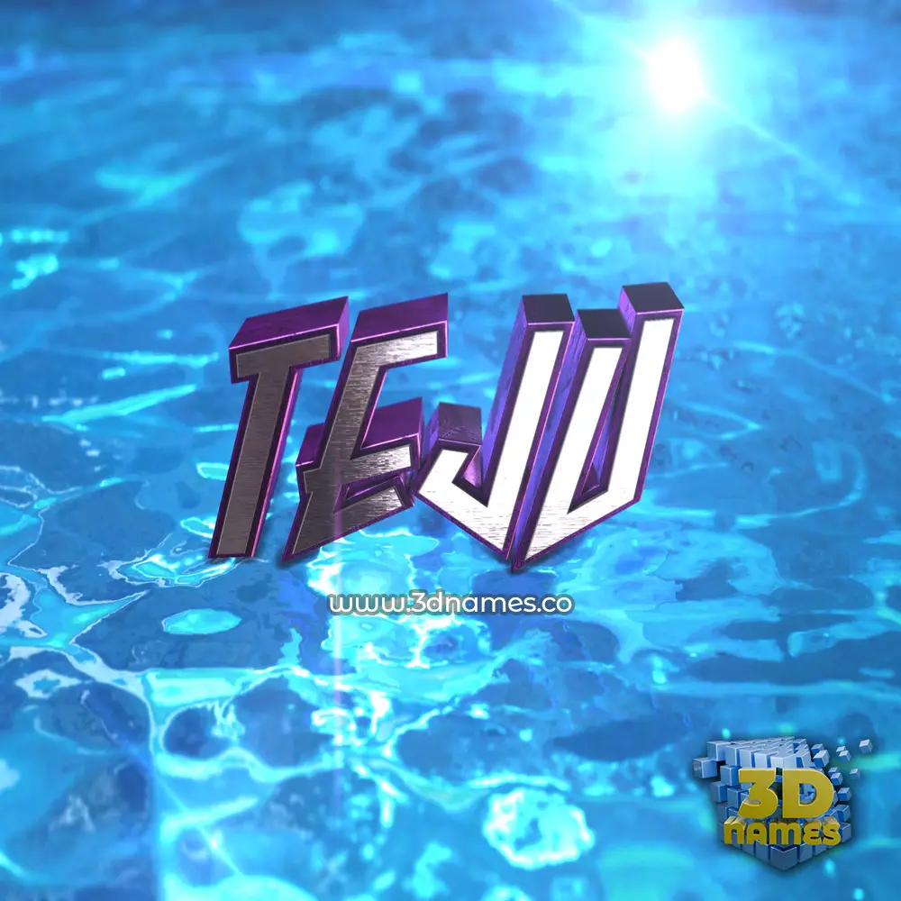 teju in Water 2015 style - 3D name wallpaper