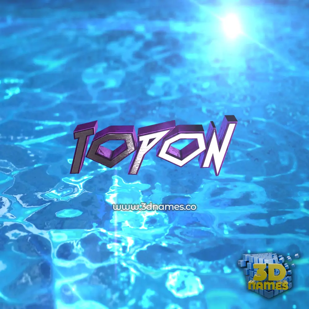 topon in Water 2015 style - 3D name wallpaper