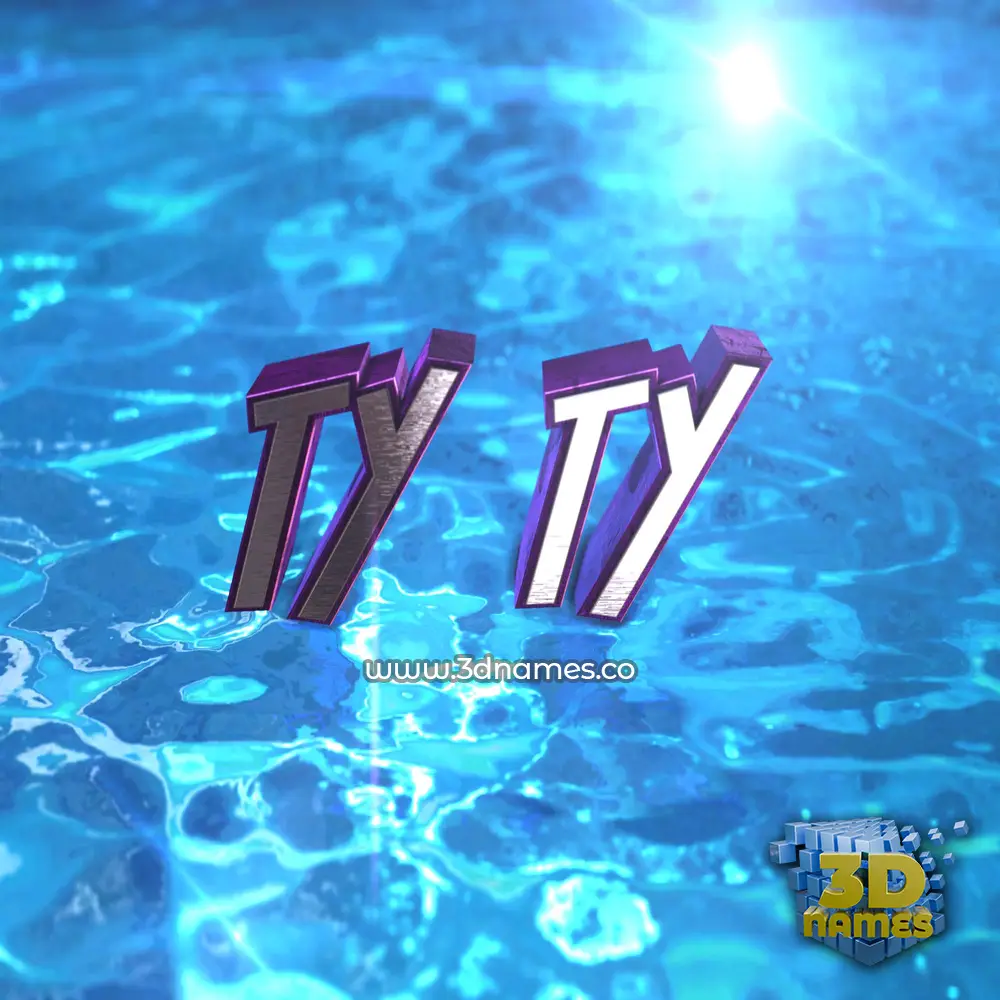 ty ty in Water 2015 style - 3D name wallpaper
