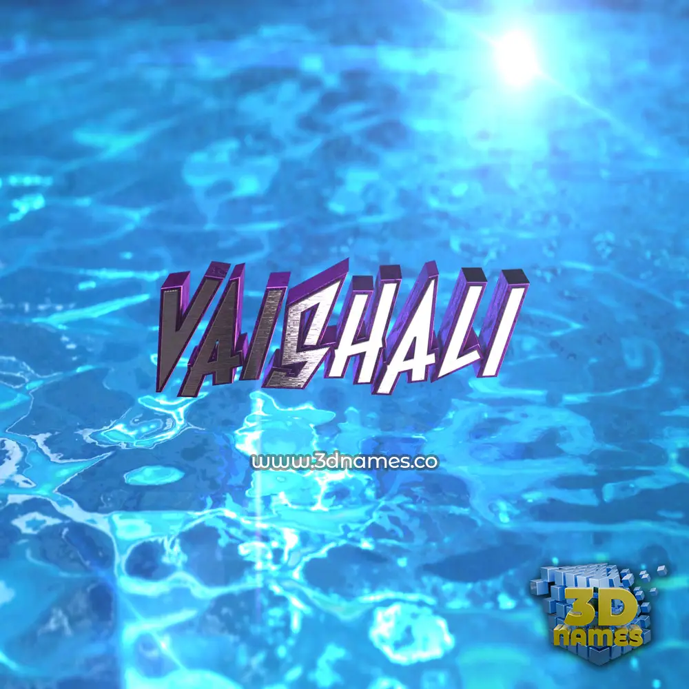 vaishali in Water 2015 style - 3D name wallpaper