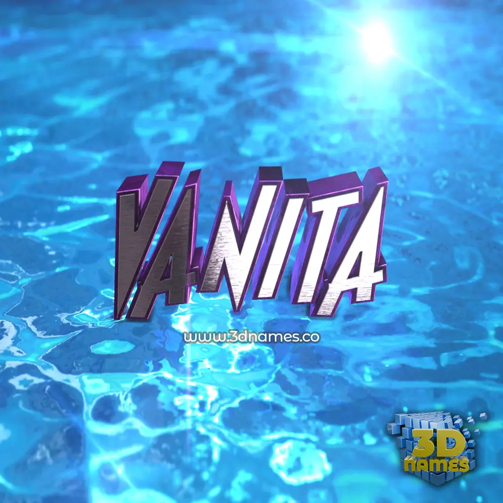 vanita in Water 2015 style - 3D name wallpaper