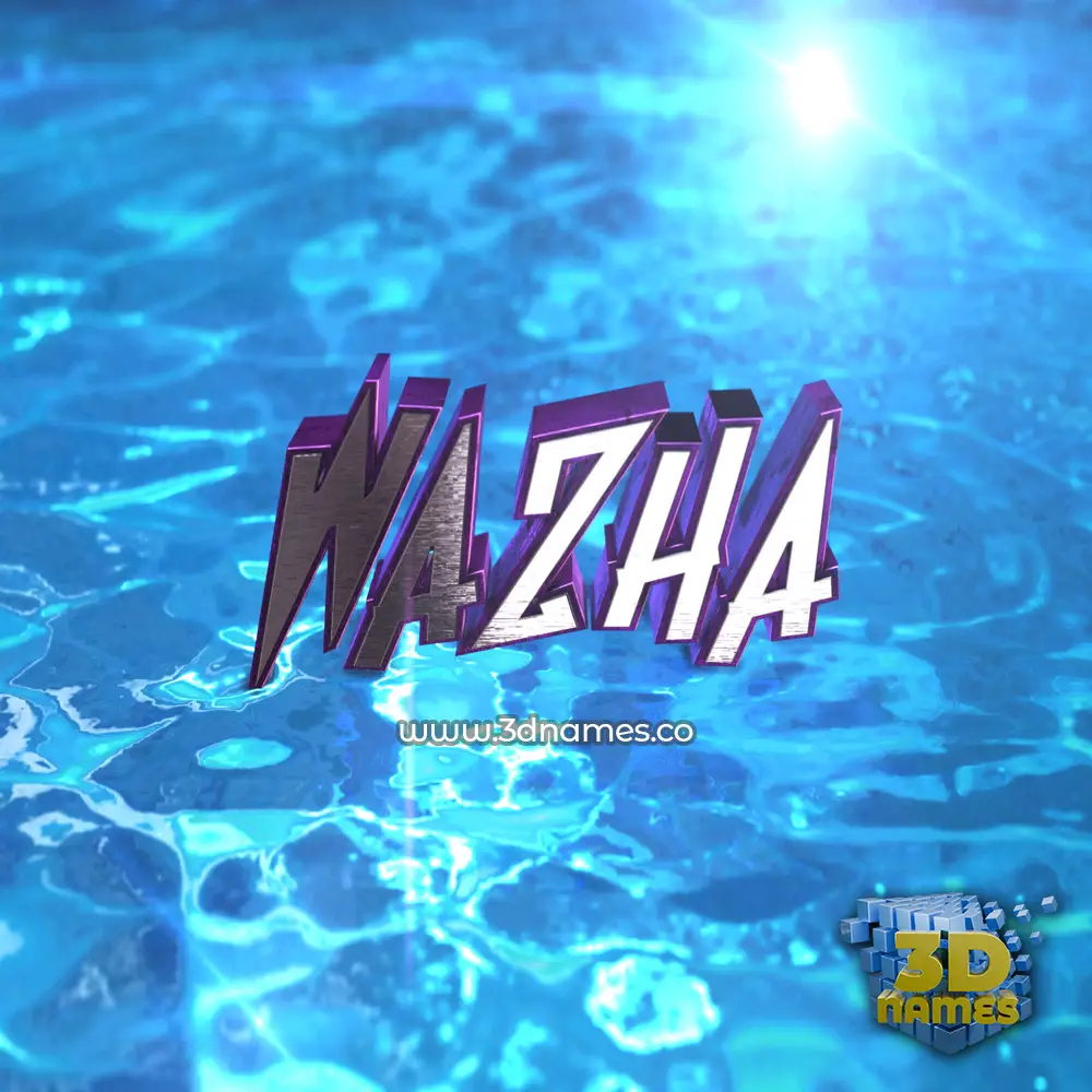 wazha in Water 2015 style - 3D name wallpaper