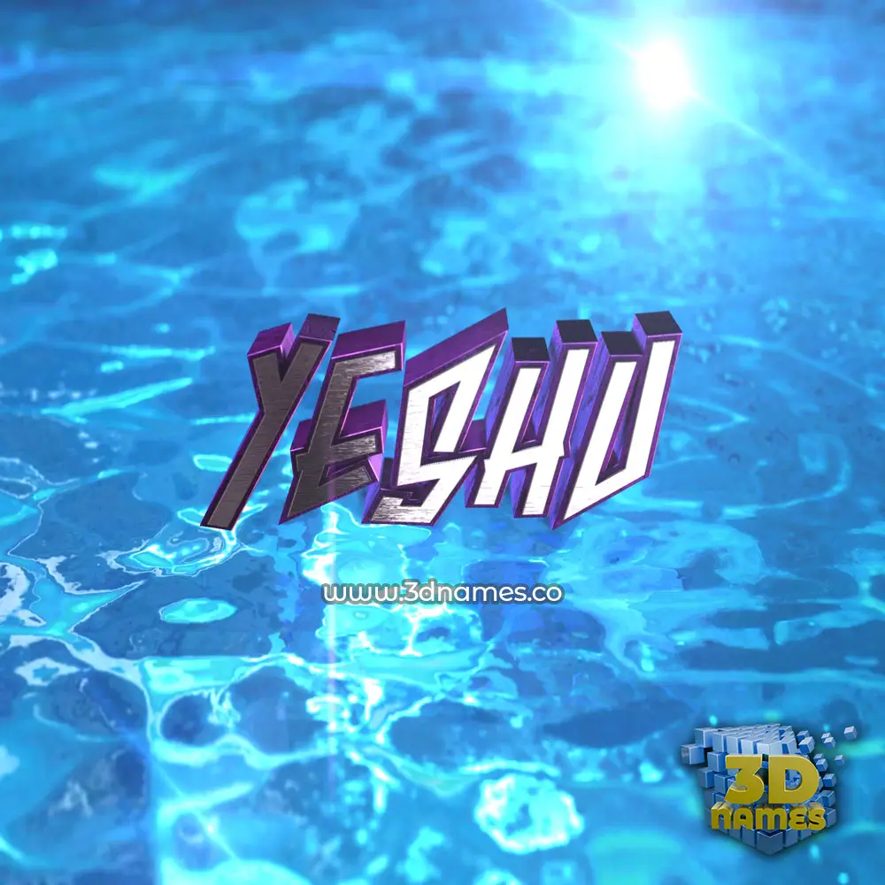 yeshu in Water 2015 style - 3D name wallpaper
