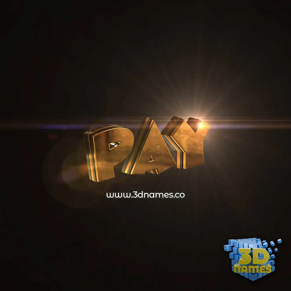 pay in Golden Sparkle style - 3D name wallpaper