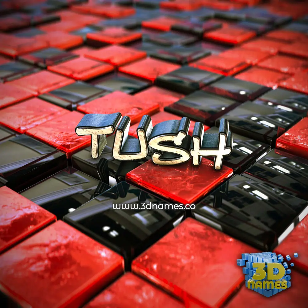 tush in Red Checkered style - 3D name wallpaper
