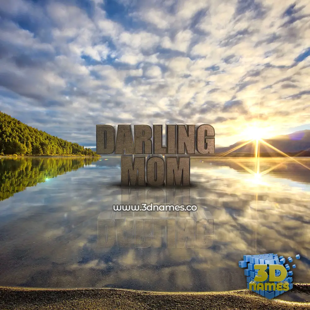 darling mom in Morning Sunrise style - 3D name wallpaper