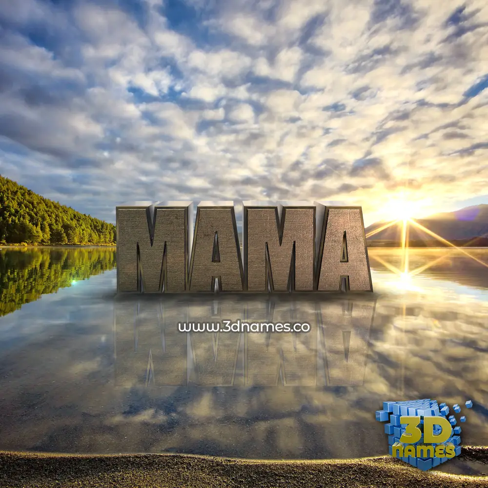 mama in Morning Sunrise style - 3D name wallpaper