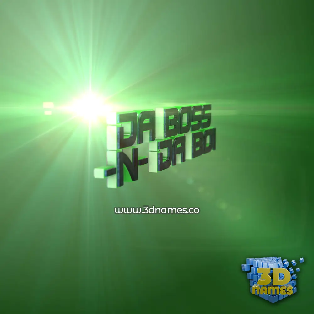 da boss -n- da boi in Green Light style - 3D name wallpaper