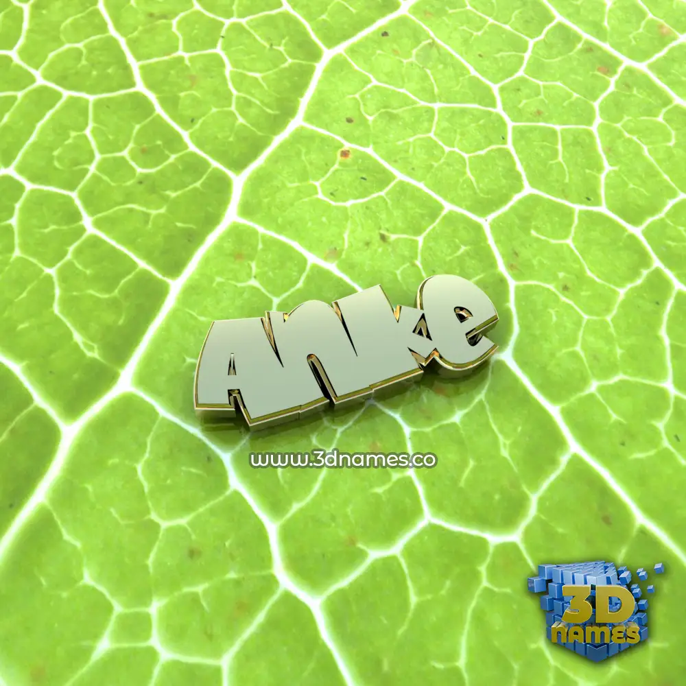 anke in Gold Leaf style - 3D name wallpaper