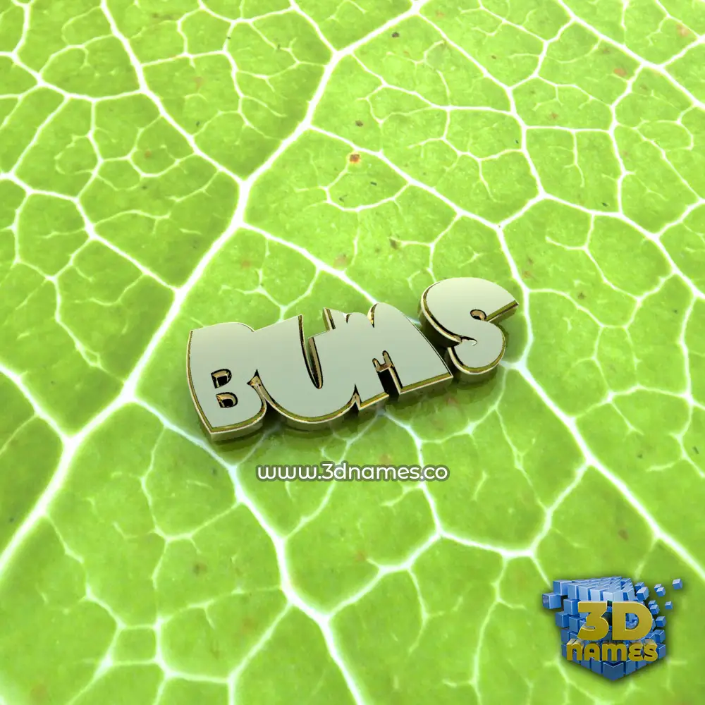 bums in Gold Leaf style - 3D name wallpaper