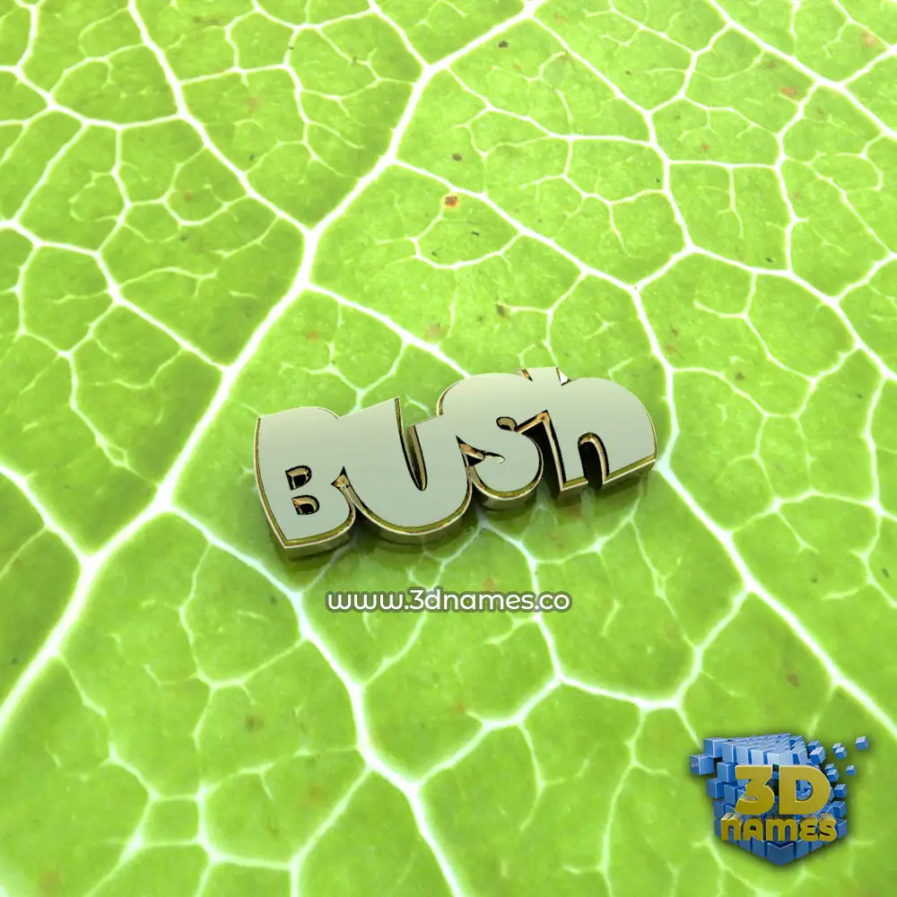 bush in Gold Leaf style - 3D name wallpaper