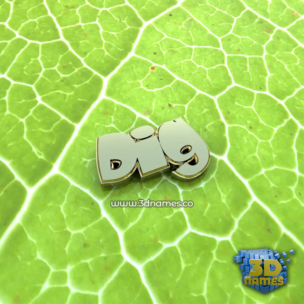 dig in Gold Leaf style - 3D name wallpaper