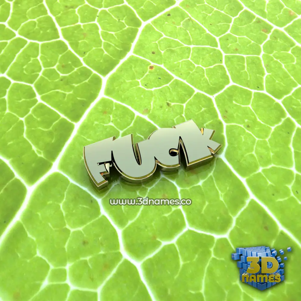 fuck in Gold Leaf style - 3D name wallpaper