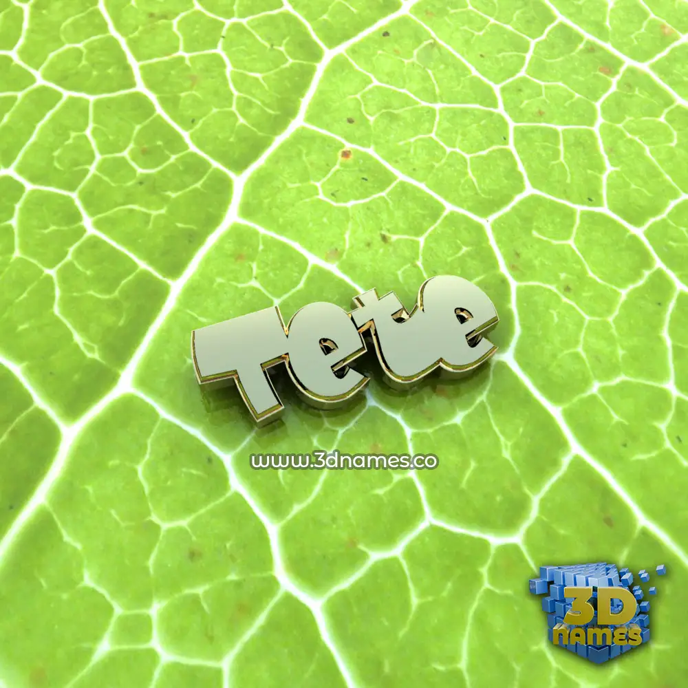 tete in Gold Leaf style - 3D name wallpaper