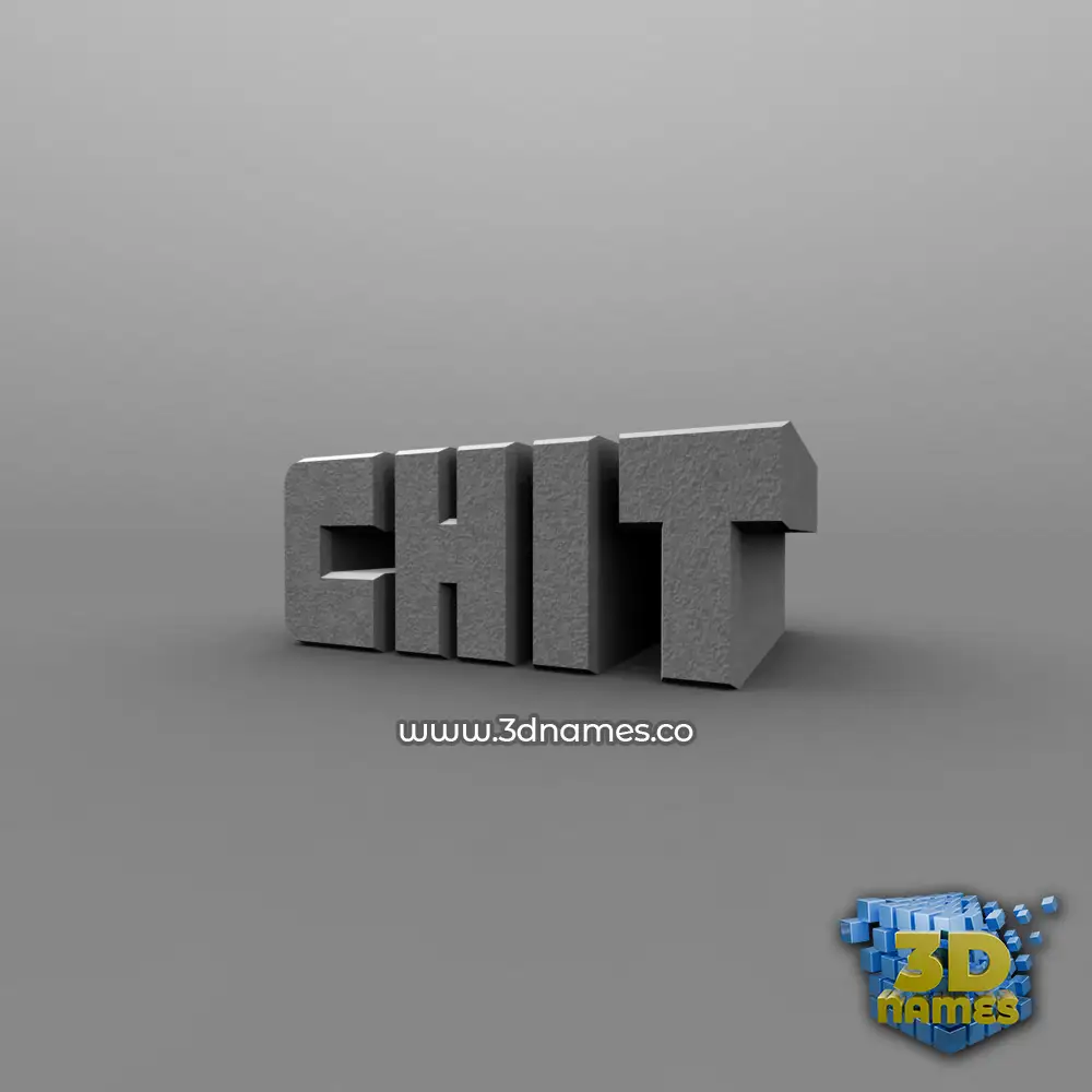 chit in Solid Grey style - 3D name wallpaper