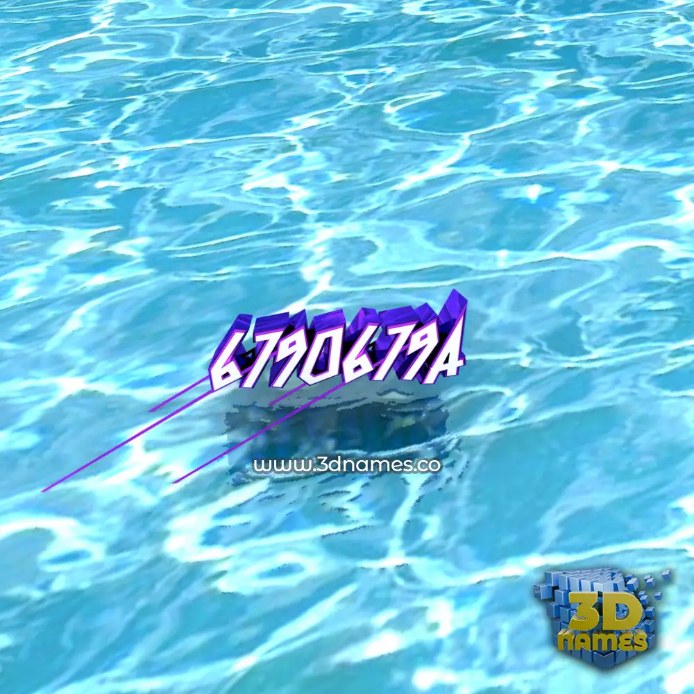 6790679a in Water style - 3D name wallpaper