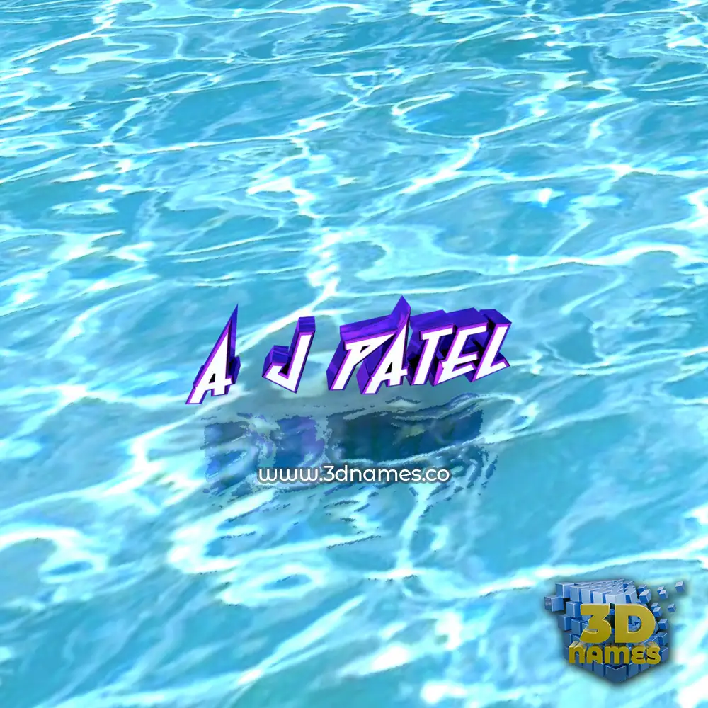 a j patel in Water style - 3D name wallpaper