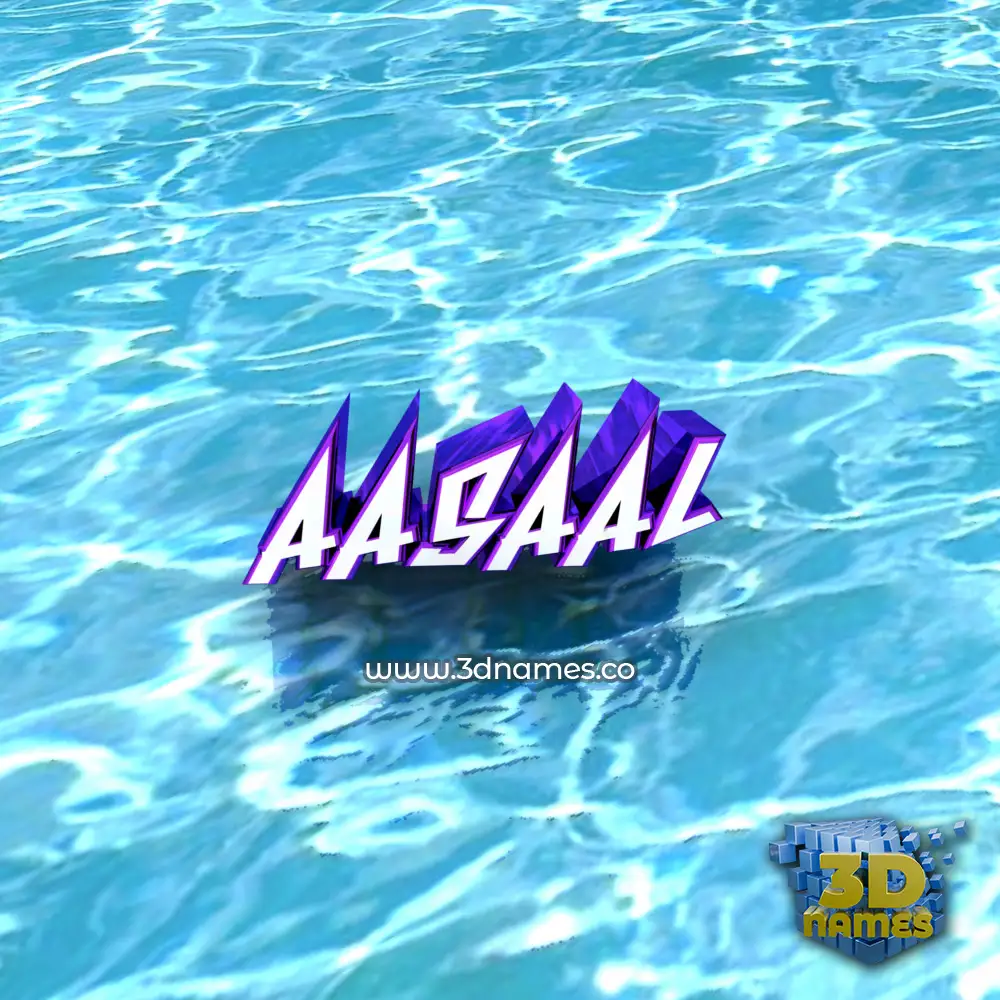 aasaal in Water style - 3D name wallpaper