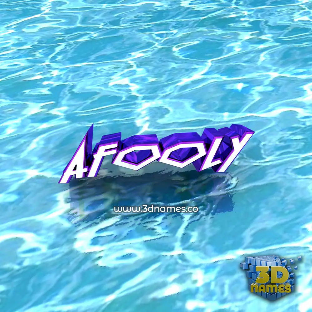 afooly in Water style - 3D name wallpaper
