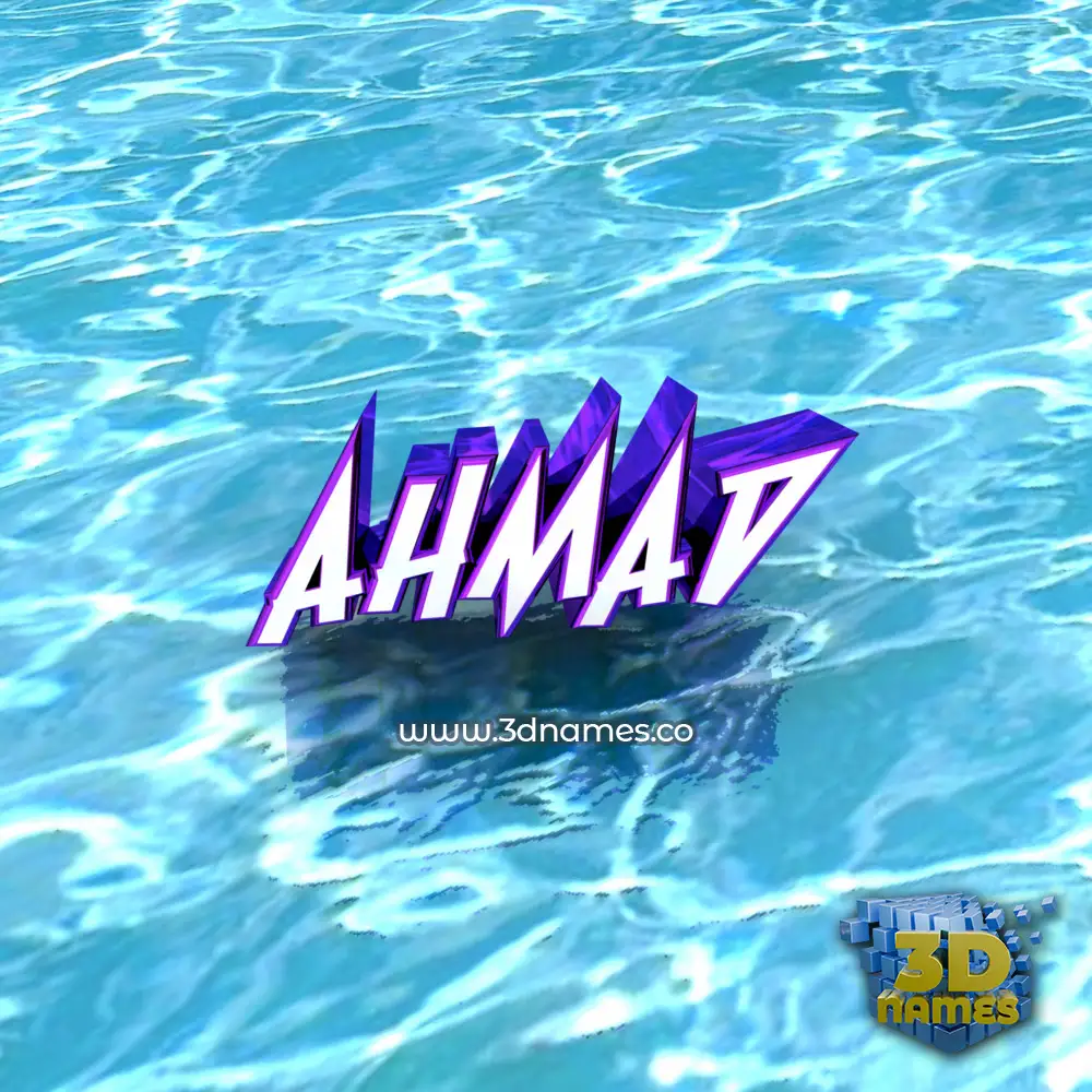ahmad in Water style - 3D name wallpaper