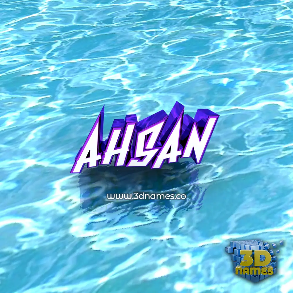 ahsan in Water style - 3D name wallpaper