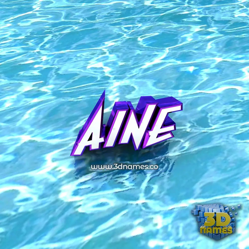 aine in Water style - 3D name wallpaper
